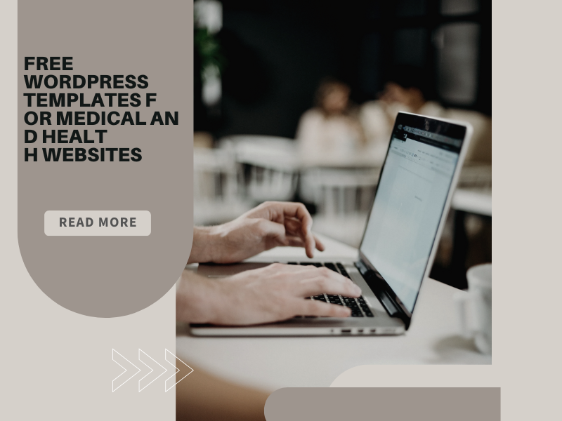 Free WordPress Templates for Medical and Health Websites